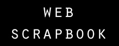 Web Scrapbook